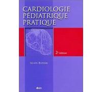 Cardiologie Pediatrique Pratique. 2eme Edition