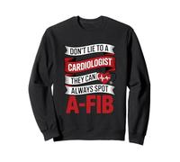 Cardiologue drôle Disant ne Pas mentir, Ils repèrent la fibromyalgie Sweatshirt