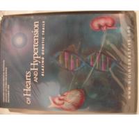 Cardiovascular Diseases - Of Hearts and Hypertension: Blazing Genetic Trails