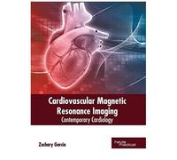 Cardiovascular Magnetic Resonance Imaging