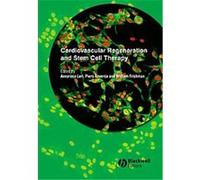 Cardiovascular Regeneration and Stem Cell Therapy Annarosa Leri (Auteur)