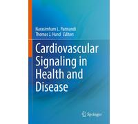 Cardiovascular Signaling In Health And Disease