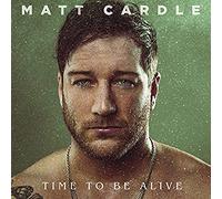 Cardle, Matt - Time to Be Alive