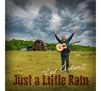 Cardwell Ray - Just a Little Rain