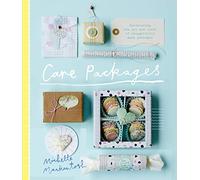 Care Packages: Celebrating the Art and Craft of Thoughtfully Made Packages