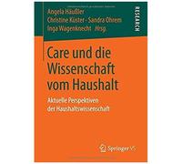 Care Und Die Wissenschaft Vom Haushalt