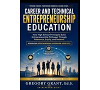 Career and Technical Entrepreneurship Education