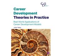 Career Development Theories In Practice
