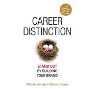 Career Distinction : Stand Out by Building Your Brand – Wiley-VCH