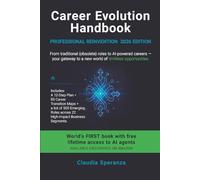 Career Evolution Handbook: A Practical Guide to Career Reinvention, Employability, and Decision-Making in the Age of AI