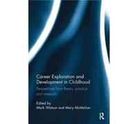 Career Exploration and Development in Childhood Inconnu (Auteur)