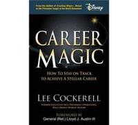 Career Magic by Lee Cockerell Lee Cockerell (Auteur)
