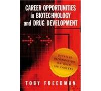 Career Opportunities in Biotechnology and Drug Development by Toby Freedman Toby Freedman (Auteur)