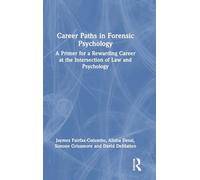Career Paths in Forensic Psychology