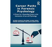 Career Paths in Forensic Psychology