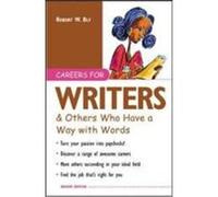 Careers for Writers & Others Who Have a Way with Words Bly, Robert W., Bly Robert (Auteur)