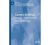 Careers in Africa: Trends, Opportunities and Challenges