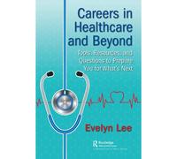 Careers In Healthcare And Beyond