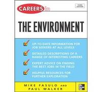 Careers in the Environment by Mike Fasulo & Paul Walker Michael Fasulo, Paul Walker (Auteur)