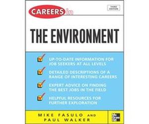 Careers in the Environment by Mike Fasulo & Paul Walker Michael Fasulo, Paul Walker (Auteur)