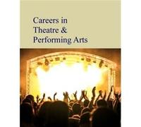 Careers in Theatre Performing Arts by Salem Press Salem Press (Auteur)