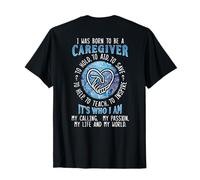 Caregiver ON BACK T-Shirt