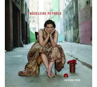 Careless Love by Madeleine Peyroux (2004-12-14)