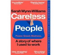 Careless people Sarah Wynn-Williams (Auteur)