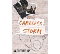 Careless Storm: Special Edition