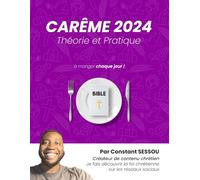 Carême 2024, Théorie et Pratique: Accompagnement quotidien et explication simple !