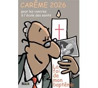 Carême 2026 pour les cancres à l'école des saints La foi de mon baptême - Max Huot De Longchamp - Paroisse Et Famille Eds - broché - Essai