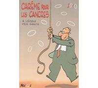 Carême Pour Les Cancres À L'école Des Saints