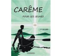 Carême pour les jeunes - Jean-Pierre (abbé) Boubée - Via Romana - broché - Guide