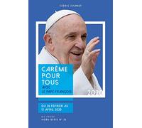 Carême pour tous 2020: Avec le pape François