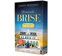 Caren Benedikt Stürmische Brise: Grand Hotel Usedom Band 1 Historische (Poche)