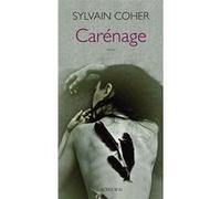 Carénage Sylvain Coher (Auteur)