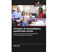 Carenza di manodopera qualificata locale
