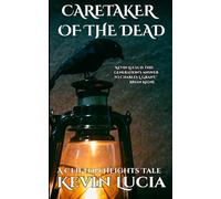 Caretaker of the Dead