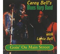 Carey Bell & Blues Harp Band - Goin on Main Street