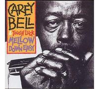 Carey Bell - Mellow Down Easy [Import]