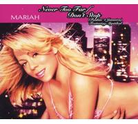 Carey, Mariah - Never Too Far / Don't Stop