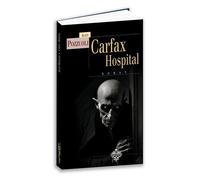 Carfax Hospital - La Secte Des Frères De Sang