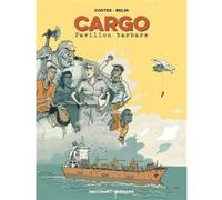 Cargo Bruno Costes (Auteur), Clément Belin (Dessinateur)