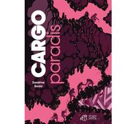 Cargo Paradis - Sandrine Bonini - Thierry Magnier Eds - broché - Roman adolescent