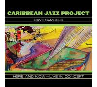 Caribbean Jazz Project - Here and Now - Live in Co