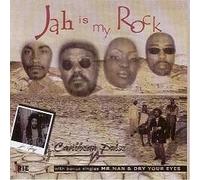 Caribbean Pulse - Jah Is My Rock