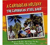 Caribbean Steel Band - Caribbean Holiday
