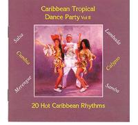 Caribbean Tropical Dance Party Vol II