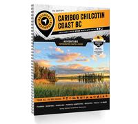 Cariboo Chilcotin Coast BC MapBook | Backroads Mapbooks