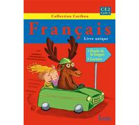 Caribou Français CE2 - Livre de l'élève - Edition 2011